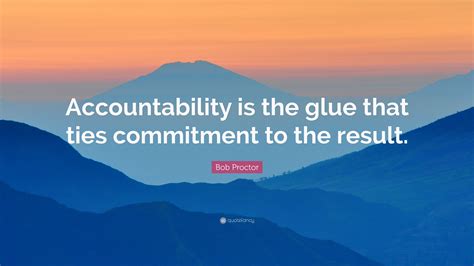 accountability is the glue|Accountability .